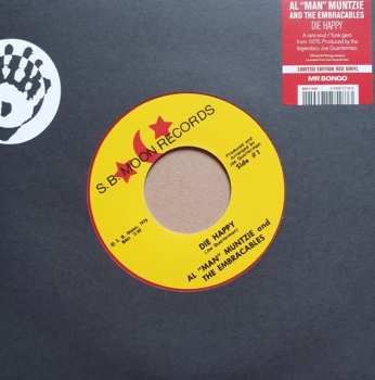 SP Al “Man” Muntzie And The Embraceables: Die Happy