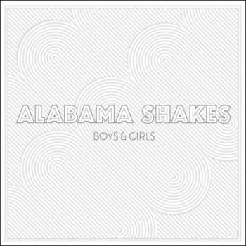 LP Alabama Shakes: Boys & Girls