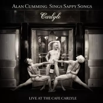 Sings Sappy Songs: Live At The Cafe Carlyle