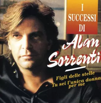 I Successi Di Alan Sorrenti