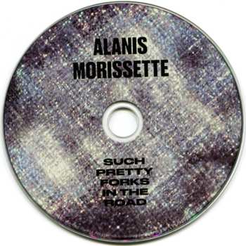 CD Alanis Morissette: Such Pretty Forks In The Road