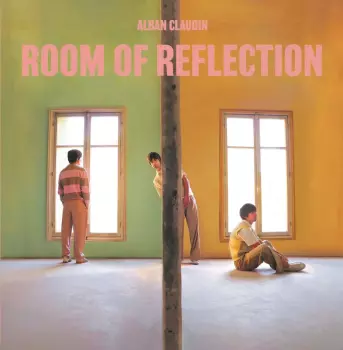 Alban Claudin: Room Of Reflection