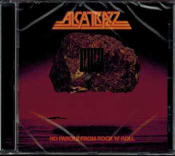 CD Alcatrazz: No Parole From Rock 'N' Roll