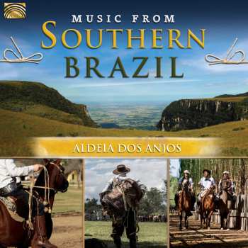 CD Aldeia dos Anjos: Music from Southern Brazil