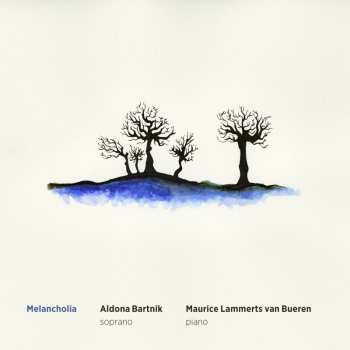 Album Maurice Lammerts van Bueren: Melancholia 