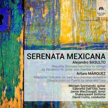 CD Arturo Márquez: Serenata Mexicana