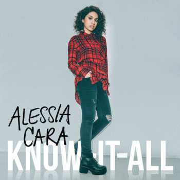 CD Alessia Cara: Know-It-All