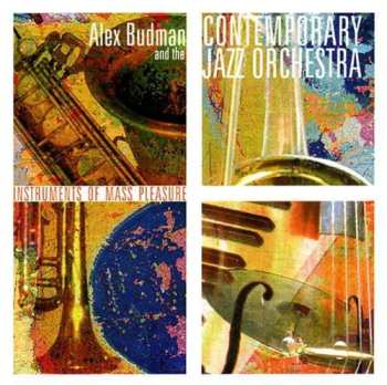 Album Alex Budman: Instruments Of Mass Pleasure