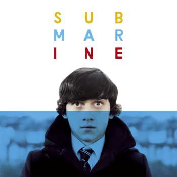 EP Alex Turner: Submarine