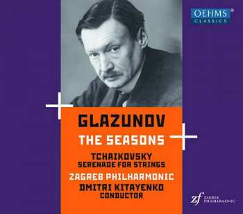 Album Pyotr Ilyich Tchaikovsky: The Seasons • Serenade For Strings
