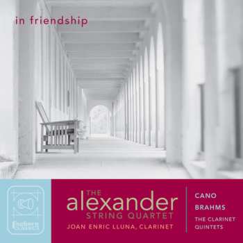 Album Johannes Brahms: In Friendship (The Clarinet Quintets)