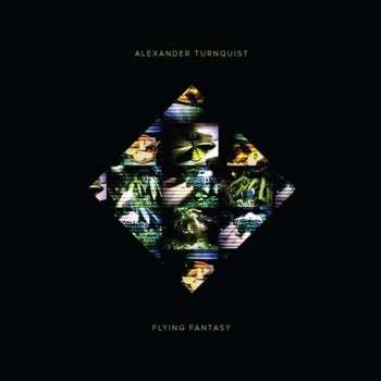 CD Alexander Turnquist: Flying Fantasy