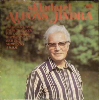 LP Alfons Jindra: Skladatel Alfons Jindra