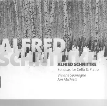 Alfred Schnittke: Sonatas For Cello & Piano