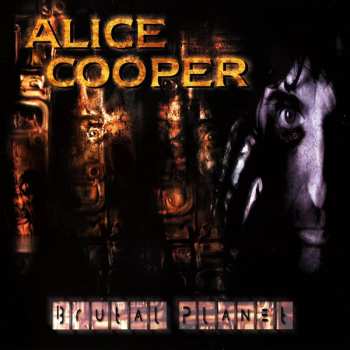 CD Alice Cooper: Brutal Planet = ブルータル・プラネット LTD