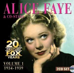 2CD Alice Faye: The 20th Century Fox Years 1934-1939 Volume 1