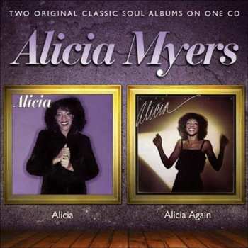 CD Alicia Myers: Alicia / Alicia Again