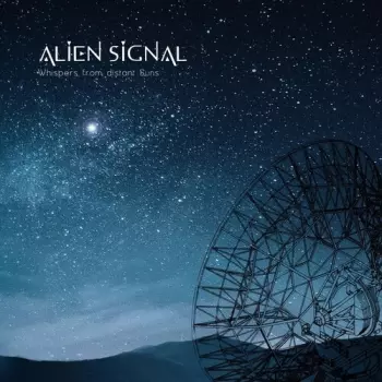 Alien Signal: Whispers From Distant Suns
