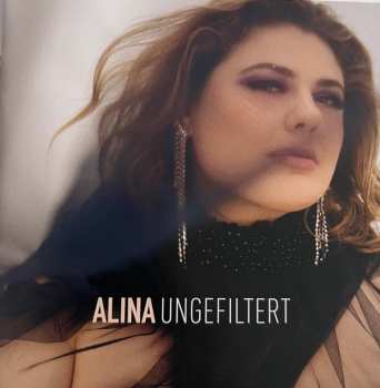 CD Alina: Ungefiltert