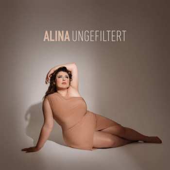 CD Alina: Ungefiltert