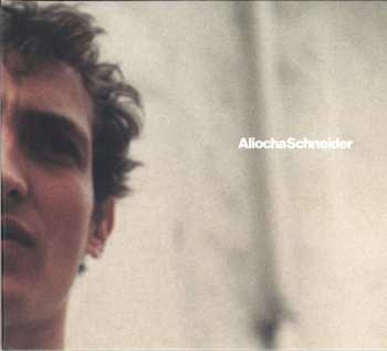 CD Aliocha Schneider: Aliocha Schneider