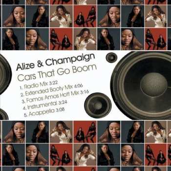 Album Alize & Champaign: Cars That Go Boom