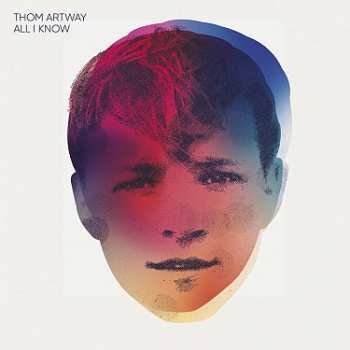 CD Thom Artway: All I Know