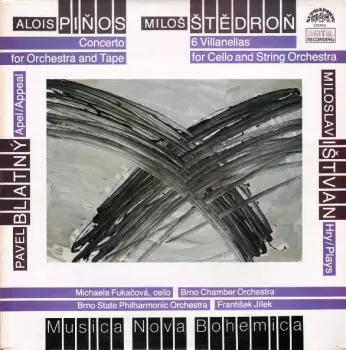 Concerto For Orchestra And Tape / Appeal / Plays / Six Villanellas For String Orchestra