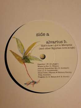 LP Alvarius B.: That's How I Got To Memphis (And Other Egyptian Love Songs)