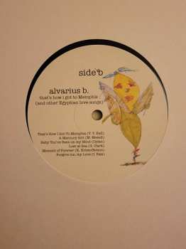 LP Alvarius B.: That's How I Got To Memphis (And Other Egyptian Love Songs)
