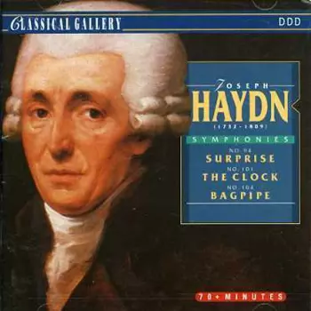 Álvaro Cassuto: Joseph Haydn - Symphonies No 94 'Surprise', No 101 'The Clock', No 104 'Bagpipe'