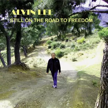 Still On The Road To Freedom