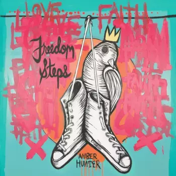 Amber Hunter: Freedom Steps