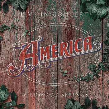 CD America: Live In Concert Wildwood Springs