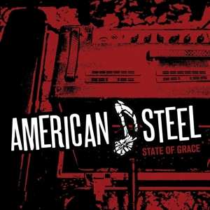Album American Steel: State Of Grace