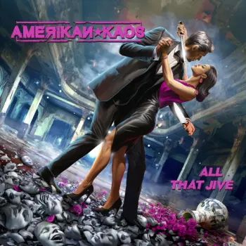 Amerikan Kaos: All That Jive