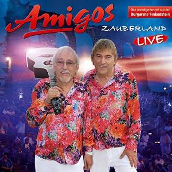 2CD Amigos: Zauberland (live 2017)