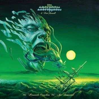 LP Amorphous Androgynous: We Persuade Ourselves We Are Immortal