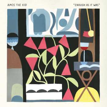 LP Amos The Kid: Enough As It Was