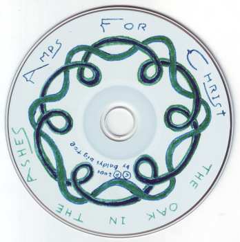 CD Amps For Christ: The Oak In The Ashes