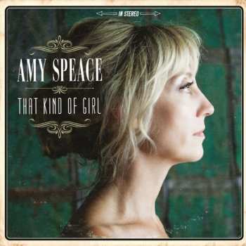CD Amy Speace: That Kind Of Girl