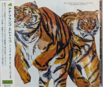 CD Ana Frango Eletrico: Me Chama De Gato Que Eu Sou Sua