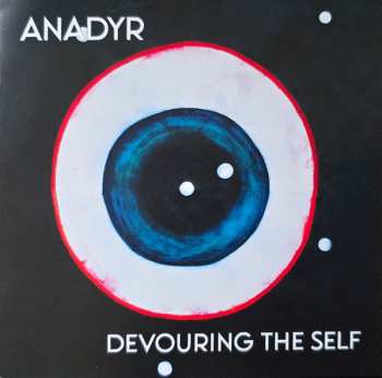 CD Anadyr: Devouring The Self LTD
