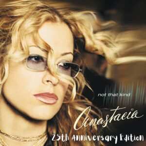 Album Anastacia: Not That Kind (25th Anniversary Edition)
