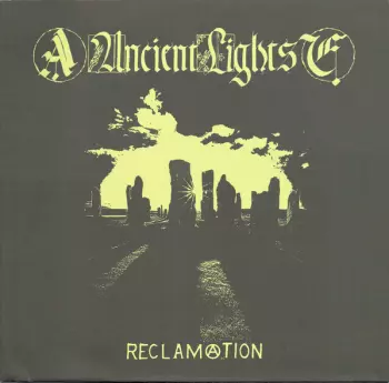 Ancient Lights: Reclamation