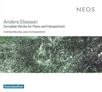 CD Andreas Skouras: Complete Works For Piano & Harpsichord