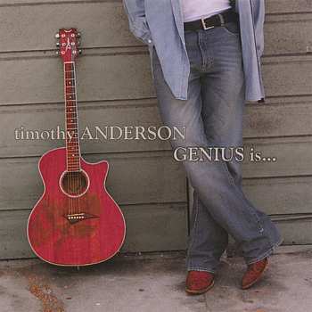 Album Anderson,timothy: Genius Is