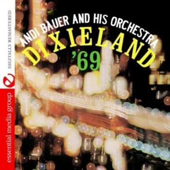 Album Andi Bauer: Dixieland 69