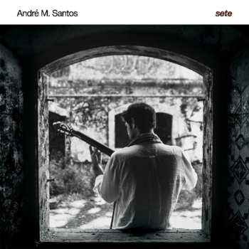 Album André M. Santos: Sete