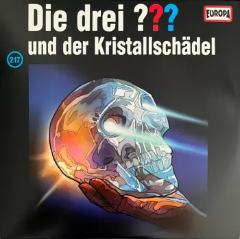 Die Drei ??? 217 - Und Der Kristallschädel 